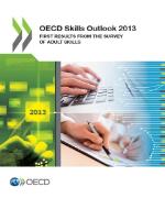 Cover of the Skills Outlook 2013 - First Results from the Survey of Adult Skills (in English)